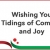 Wishing You Tidings of Comfort and Joy