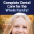 Complete Dental Care for the Whole Family!