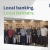 Local Banking. Local Bankers