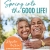 Spring into the Good Life!