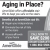 Aging in Place?