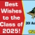 Best Wishes to the Class of 2025!