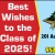 Best Wishes to the Class of 2025!