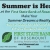 Summer is Here!