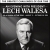 An Evening With President Lech Walesa