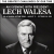 An Evening With President Lech Walesa