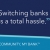 We Make Switching Bank Easy