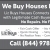 We Buy Houses for Cash!