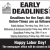 Early Deadlines