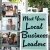 Meet Your Local Business Leaders