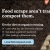 Food Scraps Aren't Trasg, Compost Them