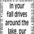 In Your Fall Drives Around the Lake, Our Store Will Be One of Your Best Stops!