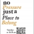 No Pressure Just a Place to Belong