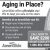 Aging in Place?