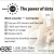 The Powe of Data is In Your Hands