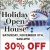 Holiday Open House - 30% OFF