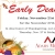 Early Deadlines