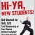 Hi-Ya, New Students - Get Started for Only $29