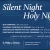 Silent Night - Holy Night