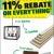 11% Rebate On Everything