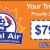 $79 Early Bids Air Conditioner Tune-up