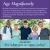 Age Magnificently