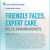 Friendly Faces, Expert Care.