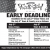 Early Deadlines