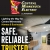Safe. Reliable. Trusted