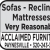 Sofa-Recliners Mattresses Very Reasonable