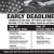 Early Deadlines