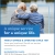 A Unique Service for a Unique Life