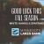 Good Luck this Fall Season