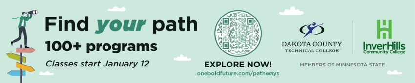 One Bold Future: Dakota County Technical College & InverHills Community College
