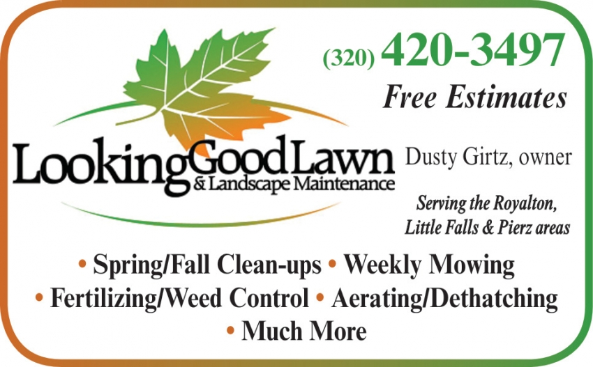 Looking Good Lawn & Landscape Maintenance