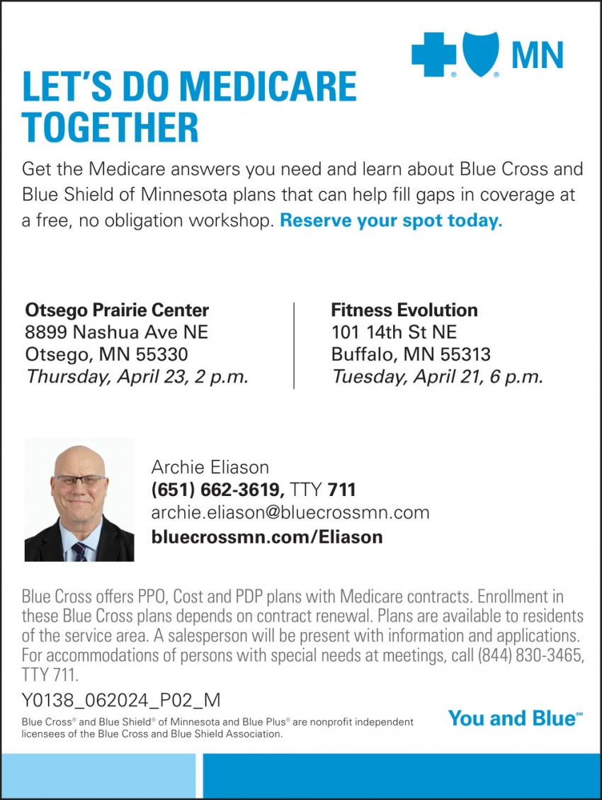 Blue Cross & Blue Shield of Minnesota - Archie Eliason
