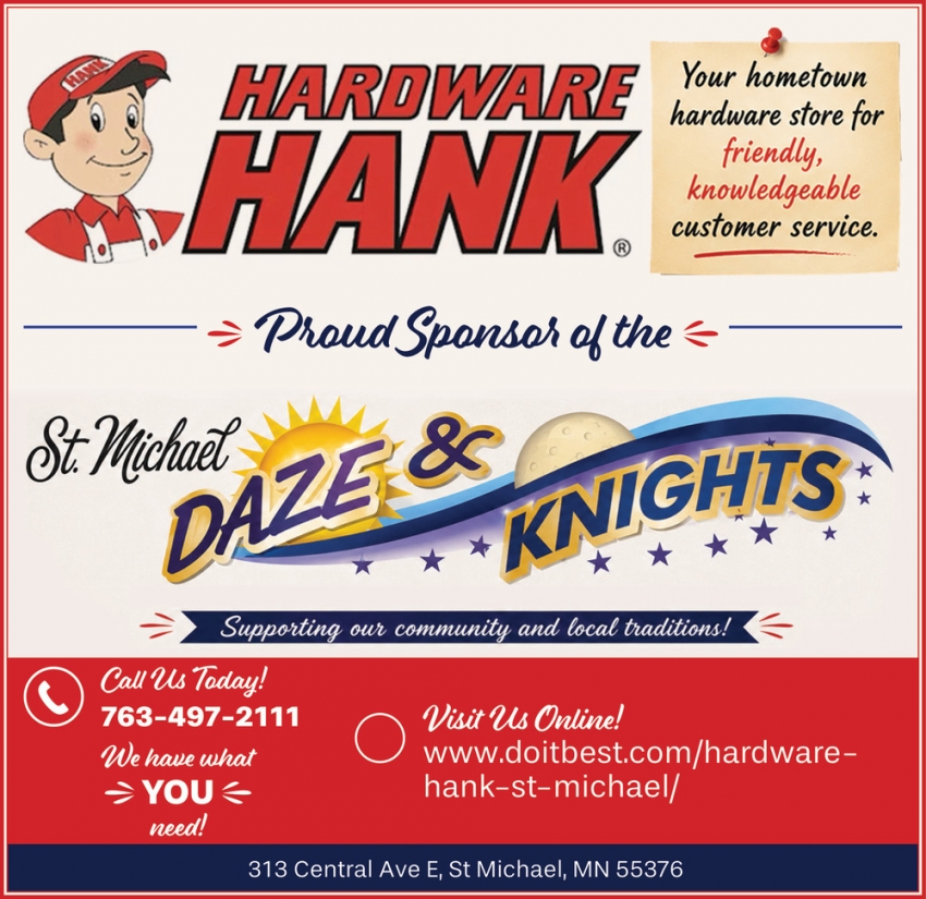 St. Michael Hardware Hank