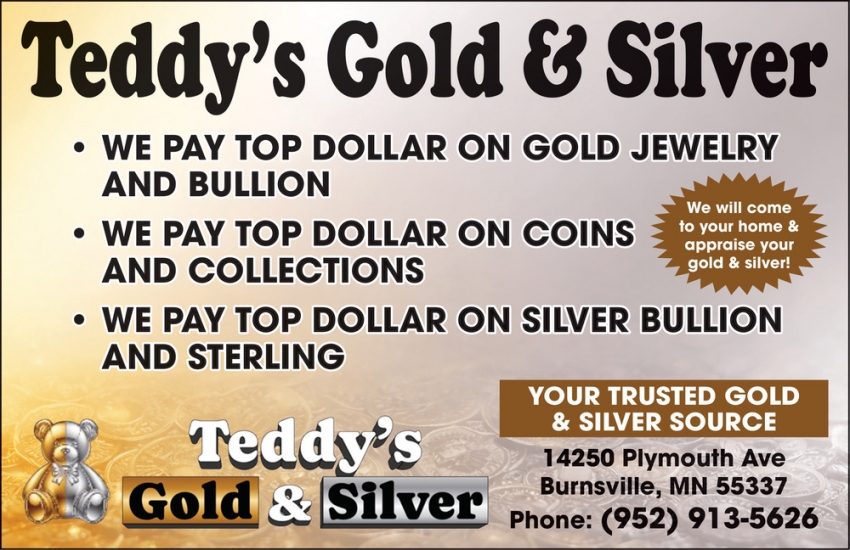 Teddy's Gold & Silver