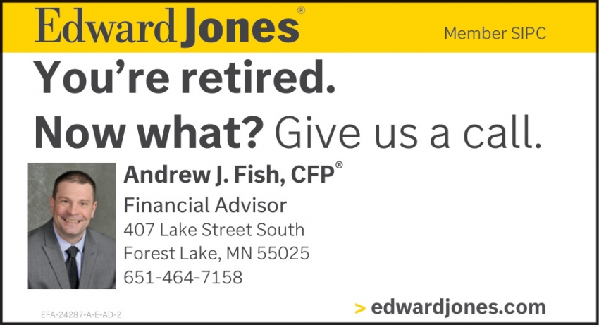 Edward Jones - Andrew J. Fish