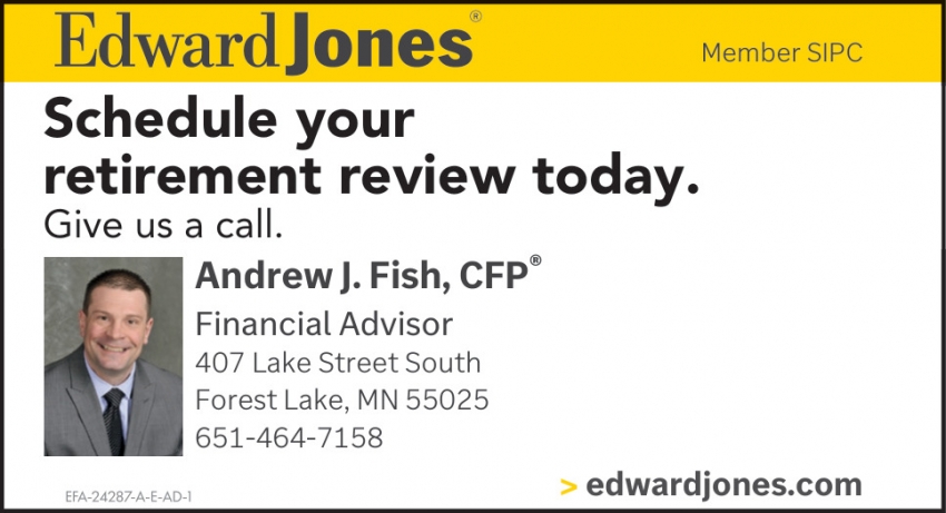 Edward Jones - Andrew J. Fish