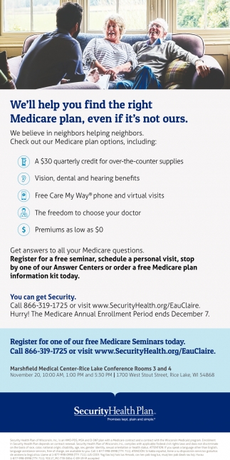 We Ll Help You Find The Right Medicare Plan Security Health Plan Eau Claire Wi