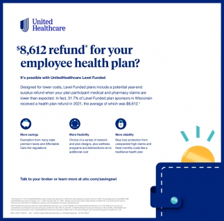 $8,612 Refund for Your Employee Health Plan?