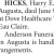 Harry E Hicks