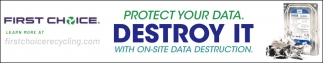 Protect Your Data. Destroy It.