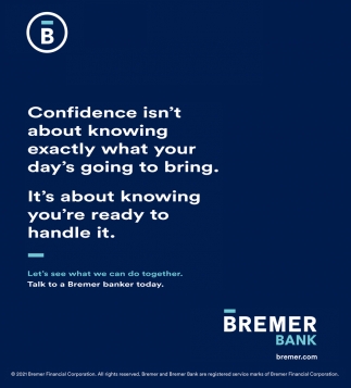 Talk to a Bremer Banker Today