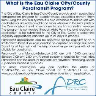 What Is the Eau Claire City/County Paratransit Program?