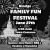 Family Fun Festival, June 27th