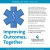 Improving Outcomes Together