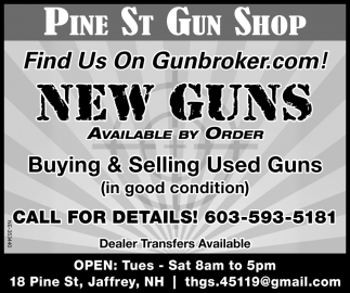 New Guns Available By Order