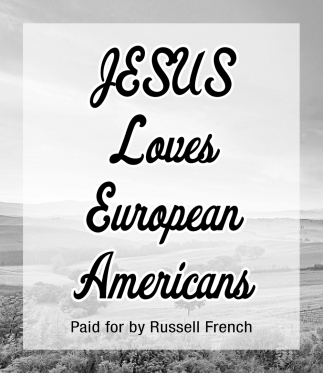 Jesus Loves European Americans